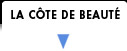LA COTE DE BEAUTE
